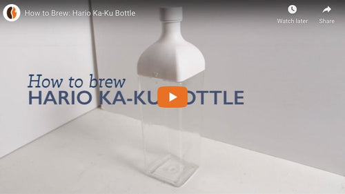 How to Brew: Hario Ka-Ku Bottle