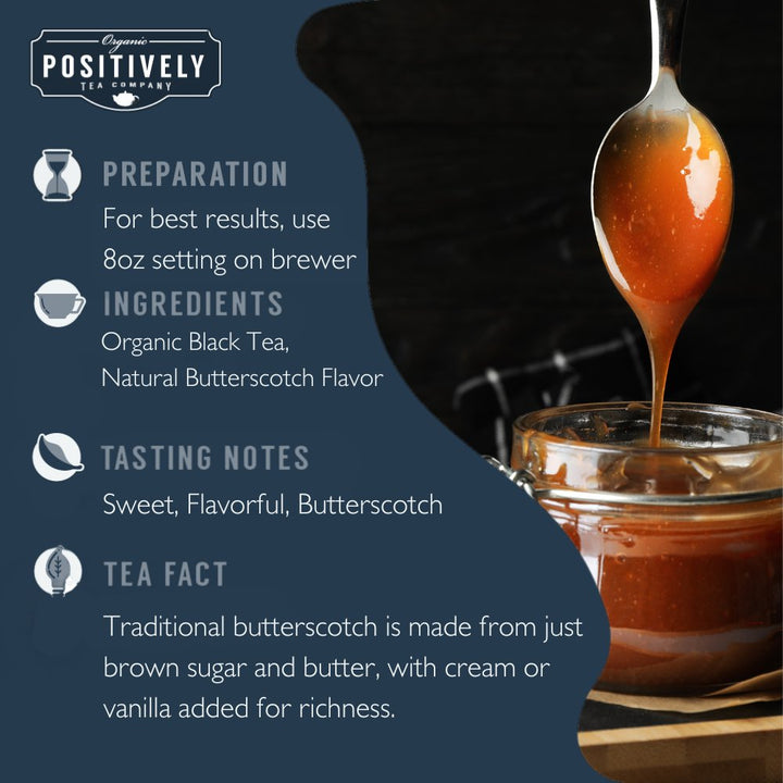 Butterscotch Black - Tea Pods