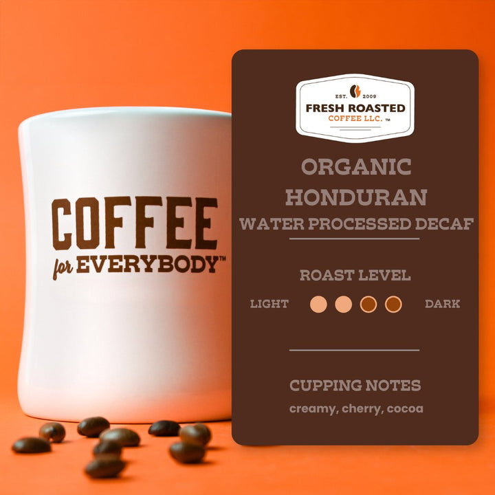 Organic Honduran Water-Processed Decaf - Roasted Coffee