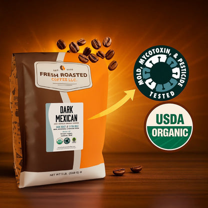 Organic Dark Mexican - Roasted Coffee