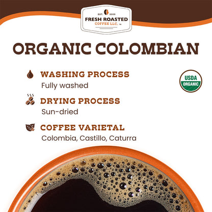 Organic Colombian - Roasted Coffee
