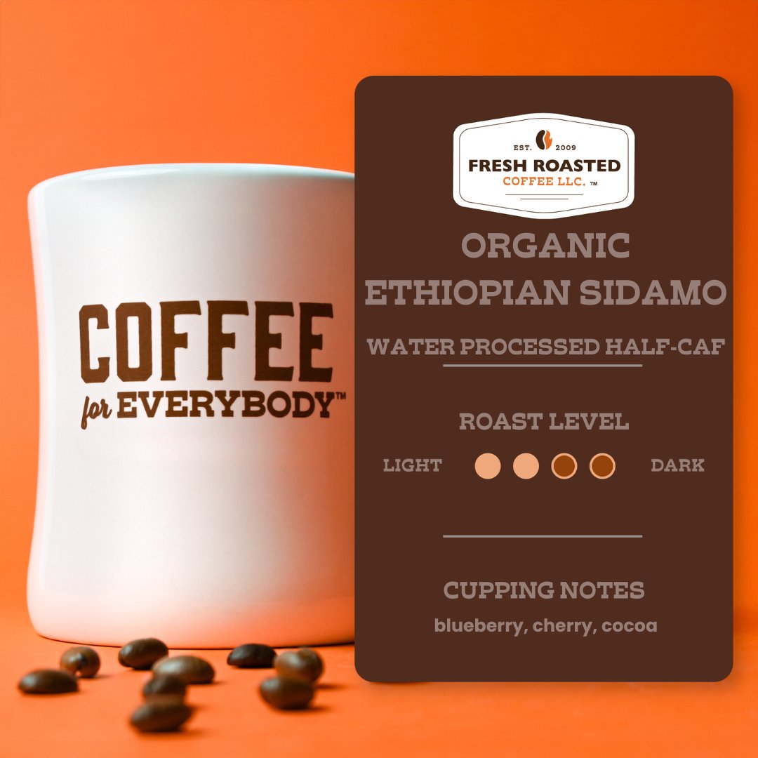 Organic Ethiopian Water-Processed Half Caf - Roasted Coffee