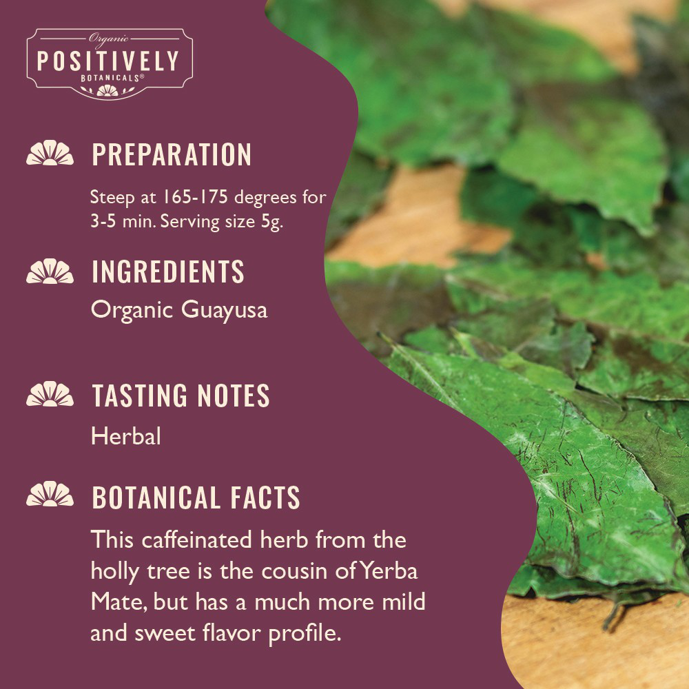 Organic Guayusa - Loose Leaf Botanical